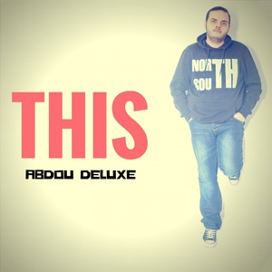 Обложка для Abdou Deluxe - Get Down in My House