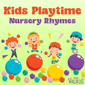 Обложка для Baby Walrus, Nursery Rhymes - The Happy Song