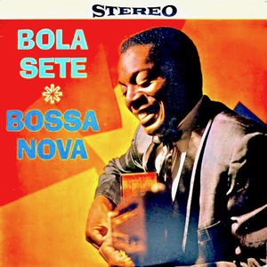 Обложка для Bola Sete - Samba Do Perroquet