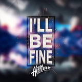 Обложка для Hillterz - I'll Be Fine