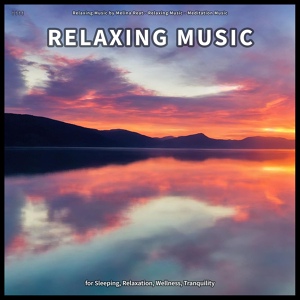 Обложка для Relaxing Music by Melina Reat, Relaxing Music, Meditation Music - Healing Meditation Music for Sleeping