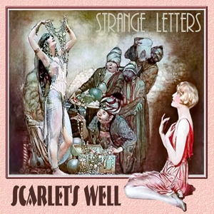 Обложка для Scarlet‘s Well - Sweetmeat