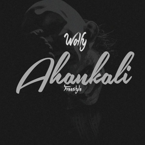 Обложка для Wolfy - Ahankali Freestyle