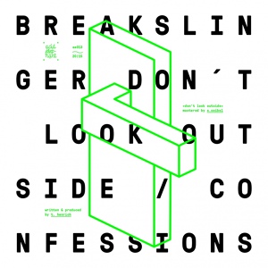 Обложка для Breakslinger - Don't Look Outside