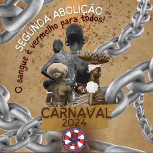 Обложка для Embaixadores da Alegria - Segunda Abolição o Sangue É Vermelho para Todos (Samba Enredo 2024)