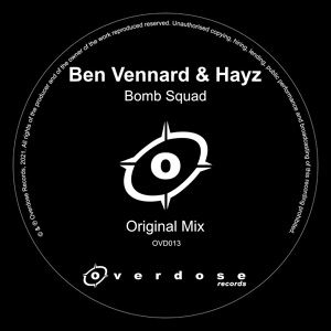 Обложка для Ben Vennard, Hayz - Bomb Squad