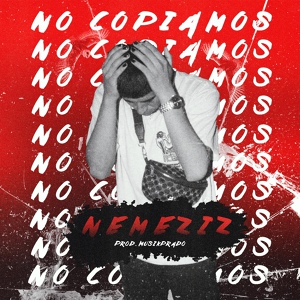 Обложка для Nemeziz - No Copiamos