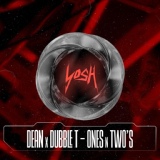 Обложка для DEAN, dubbleT - Ones N Twos