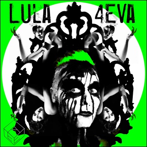 Обложка для Lula, Eric Tenalio - 4Eva (The UpAllNight Famous Remix)