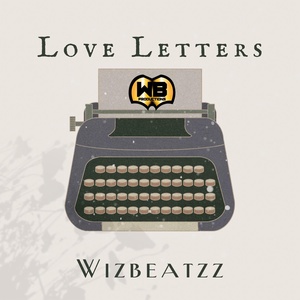 Обложка для WIZBEATZZ - Love Letters