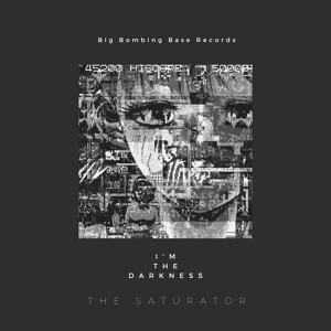 Обложка для The Saturators - I'm The Darkness