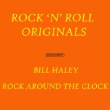 Обложка для Bill Haley and His Comets - (We're Gonna) Rock Around the Clock [1954]