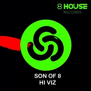 Обложка для Son Of 8 - Hi Viz