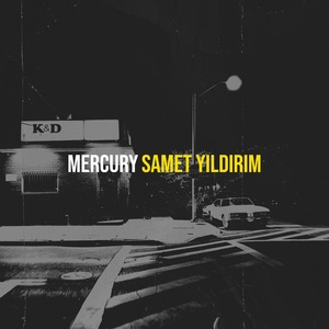 Обложка для Samet Yıldırım - Mercury