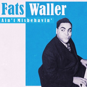 Обложка для Fats Waller and His Orchestra - Do Me A Favour