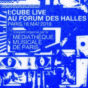 Обложка для I:Cube - Live au Forum des Halles, Paris, 18 Mai 2019