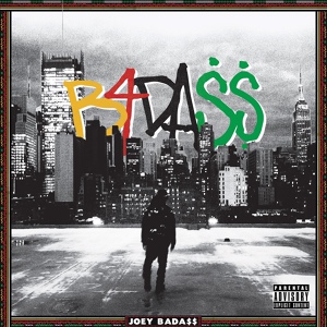 Обложка для Joey Bada$$ feat. Action Bronson, Elle Varner - Run Up On Ya