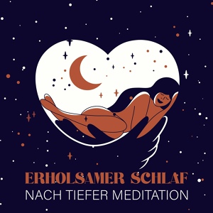 Обложка для Tiefenentspannung Akademie - Nachtmeditation