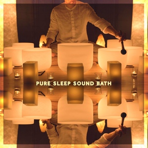 Обложка для Sleeping Vibrations - Pure Sleep Sound Bath