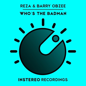 Обложка для Reza, Barry Obzee - Who's The Badman