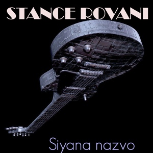 Обложка для Stance Rovani feat. Derick Mpofu - Siyana Nazvo