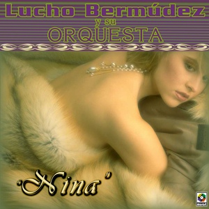 Обложка для Lucho Bermúdez y Su Orquesta - El Rodadero