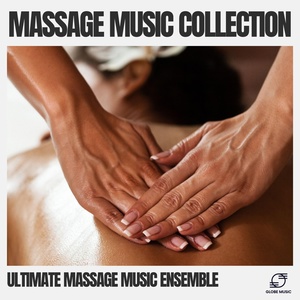 Обложка для Ultimate Massage Music Ensemble - Spa Music