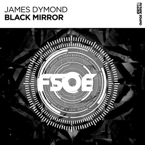 Обложка для James Dymond - Black Mirror (Extended Mix)