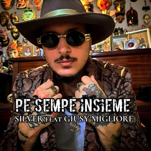 Обложка для Silver feat. Giusy Migliore - Pe Sempe Insieme