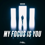 Обложка для SENSE - My Focus Is You