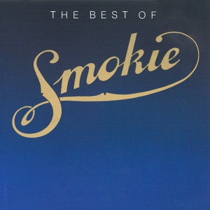 Обложка для Smokie - Don't Play Your Rock'n'roll to Me