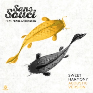 Обложка для Sans Souci feat. Pearl Andersson - Sweet Harmony (feat. Pearl Andersson)