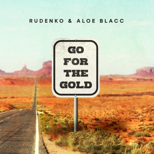 Обложка для Rudenko, Aloe Blacc - Go For The Gold