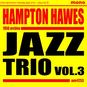 Обложка для Hampton Hawes Trio feat. Chuck Thompson, Red Mitchell - Embraceable You