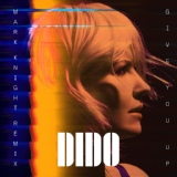 Обложка для Dido - Give You Up (Mark Knight Remix)