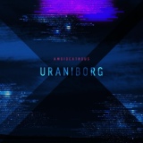 Обложка для Ambidextrous - Uraniborg, Pt. III