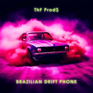 Обложка для ThF Prød$ - BRAZILIAN DRIFT PHONK - Slowed + Reverb