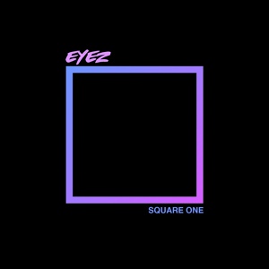 Обложка для Eyez - Loyalty