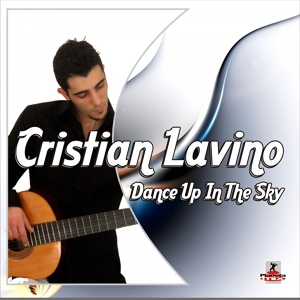 Обложка для Cristian Lavino - Dance Up in the Sky