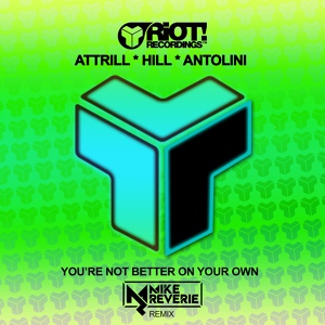 Обложка для Scott Attrill, Steve Hill, Luca Antolini - You're Not Better On Your Own
