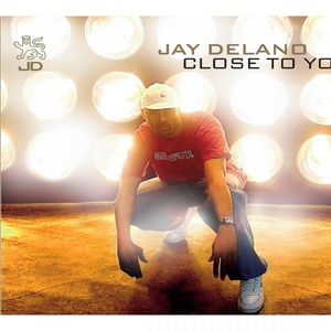 Обложка для Jay Delano - Close To You