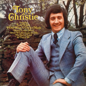 Обложка для Tony Christie - Have You Ever Been To Georgia