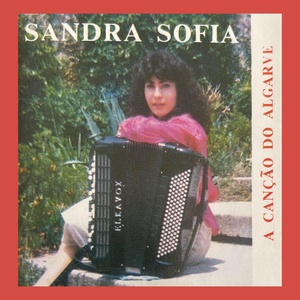 Обложка для Sandra Sofia - Meu Amor Dos Meus Amores
