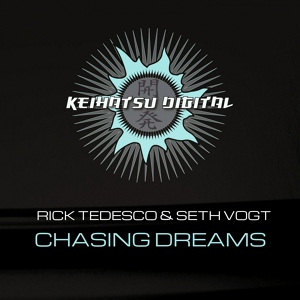 Обложка для Rick Tedesco, Seth Vogt - Chasing Dreams