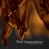 Обложка для The Opposition - I Want To Believe