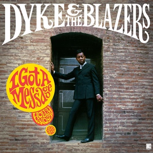 Обложка для Dyke & The Blazers - It's Your Thing