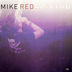 Обложка для Mike Red - 4LIVING