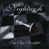 Обложка для Nightwish - Bye Bye Beautiful