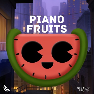 Обложка для Piano Fruits Music - Soft Sleep Music, Pt. 256