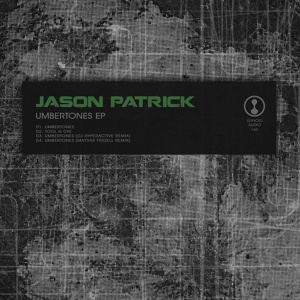 Обложка для Jason Patrick - Umbertones (Original Mix)